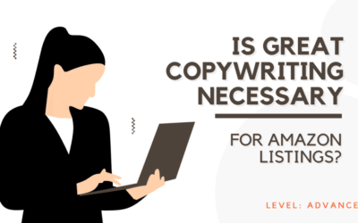 Is Great Copywriting Necessary For Listing Optimization?