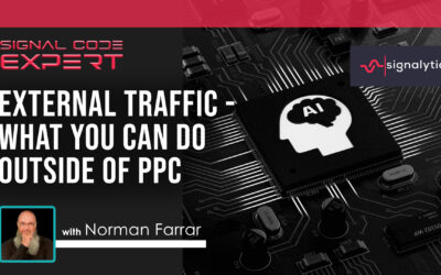 SIGCE003 – External Traffic – What you can do OUTSIDE of PPC with Norman Farrar