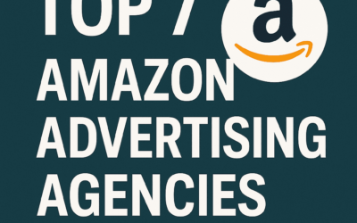 Top 7 Amazon Advertising Agencies That Drive Results for E-Commerce Brands